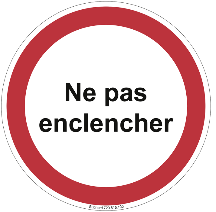 Bugnard - "Ne pas enclencher" - Polystyrène - n°1 - Bugnard.ch