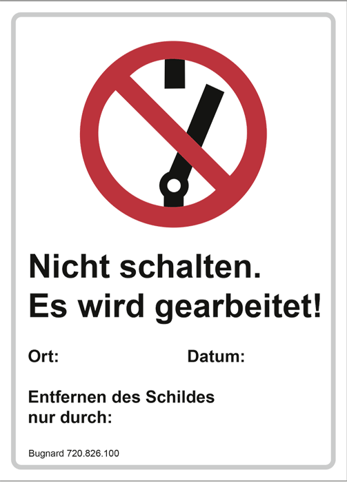 Bugnard - "Nicht schalten Es wird gearbeitet" - Polystyrène - n°1 - Bugnard.ch