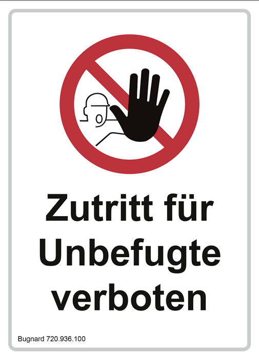 Bugnard - "Zutritt für Unbefugte verboten" - magnétique - n°1 - Bugnard.ch